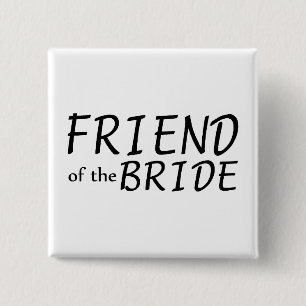 Friend Of The Bride 2 Inch Square Button