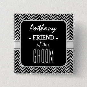 FRIEND OF THE GROOM Trendy Houndstooth A09 2 Inch Square Button