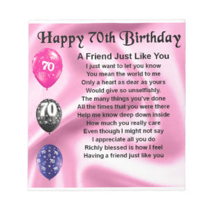 Friend poem - 70th Birthday Notepad