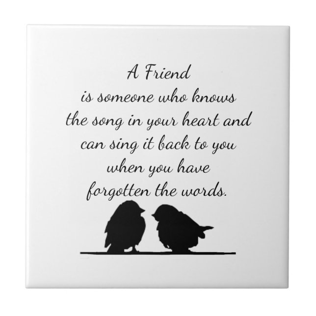 Friend quote Song in your Heart & Birds Coffee Tile (Front)