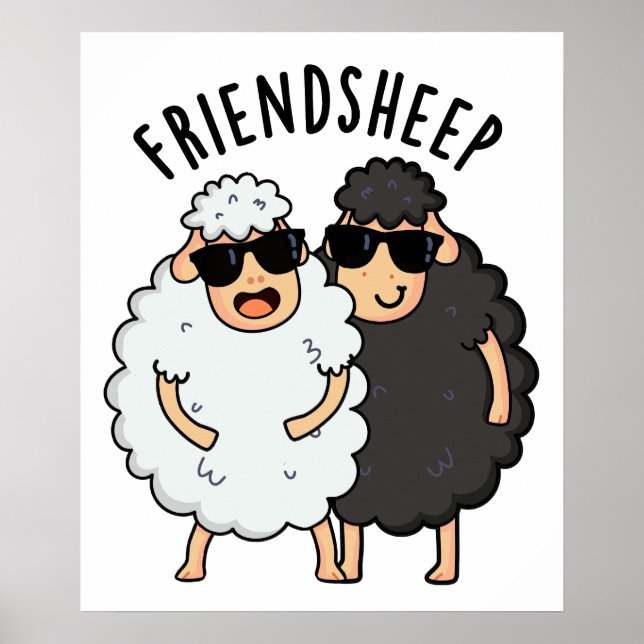 Friend-sheep Funny Sheep Pun  Poster (Front)