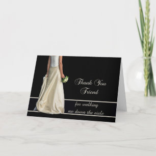 Friend Thanks for Walking me down Aisle Thank You Card