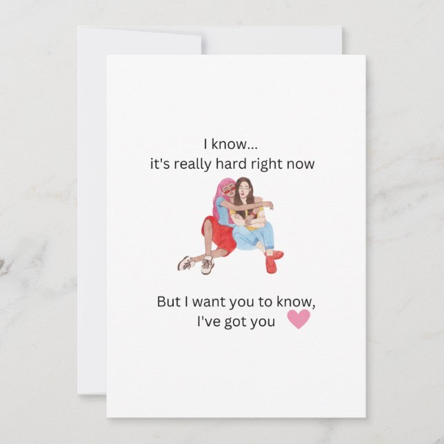 Friend to Friend support in hard times Thank You Card (Front)