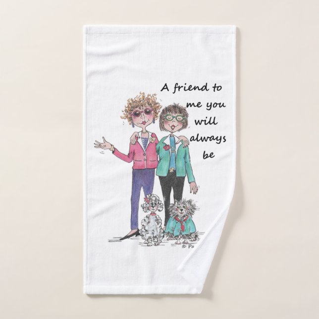 Friend to Me, warm saying by two friends, sketch Hand Towel (Hand Towel)