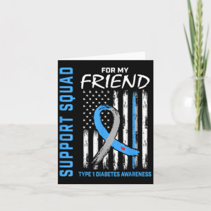 Friend Type 1 Diabetes Shirt American Flag Support Card