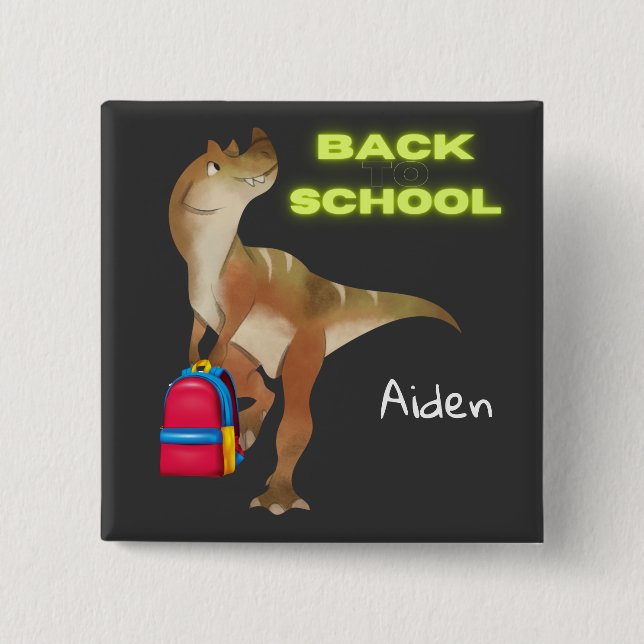Friendly Dinosaur with Backpack "Back to School"   2 Inch Square Button (Front)