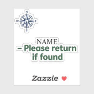 Friendly Please Return If Found Personalized Name