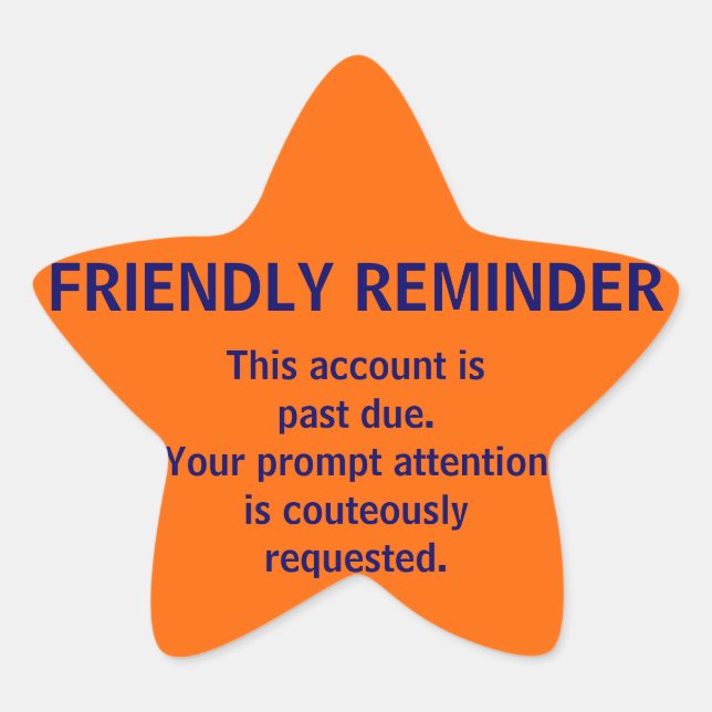 FRIENDLY REMINDER Billing Stickers (Front)