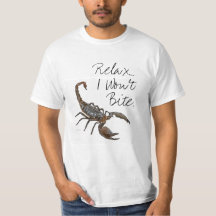 Friendly Scorpion T-shirt: "Relax... I Won't Bite"