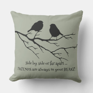 Friends Always in Your Heart Friendship Bird Quote Throw Pillow