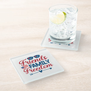 Friends, and Family and Freedom Glass Coaster