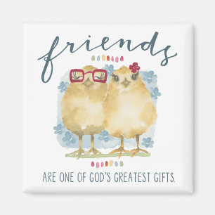Friends are one of God's greatest gifts Magnet