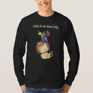 Friends Are Our Chosen Family  1 T-Shirt