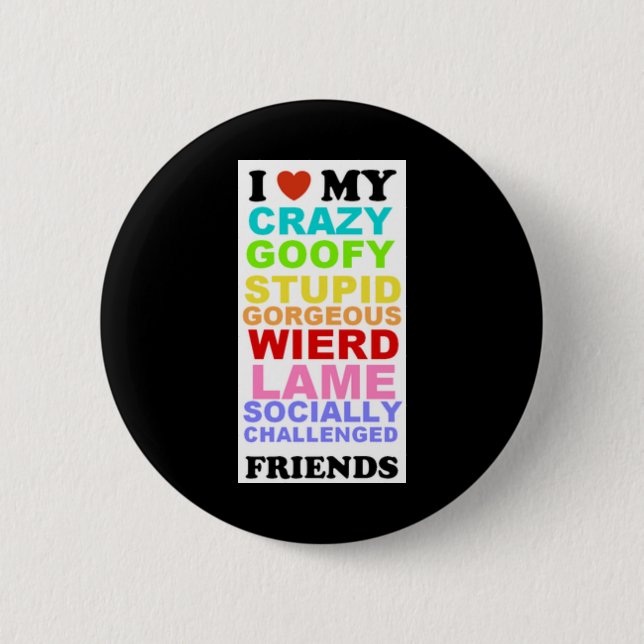 friends-black 2 inch round button (Front)