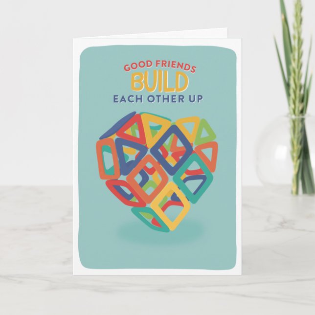 Friends Build Each Other Up Magnet tile Valentine Card (Front)