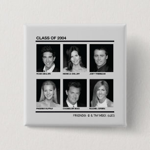 FRIENDS™   Class of 2004 2 Inch Square Button