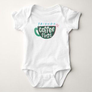 FRIENDS™   Coffee First Baby Bodysuit