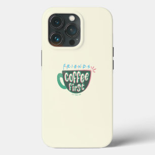 FRIENDS™ Coffee First iPhone 13 Pro Case