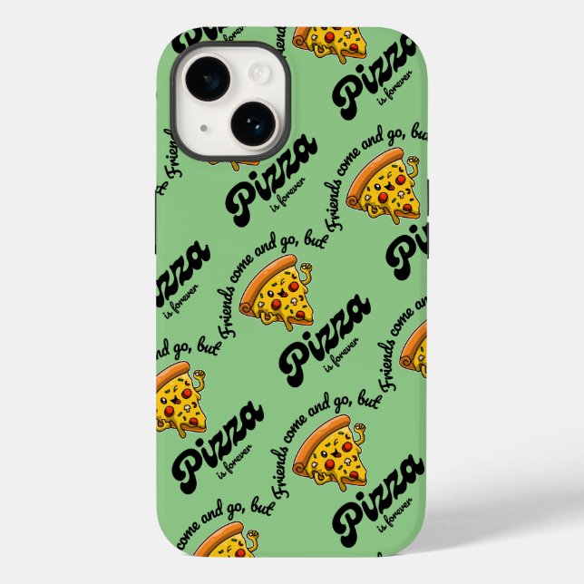 Friends Come and Go, But Pizza Is Forever Funny Case-Mate iPhone Case (Back)