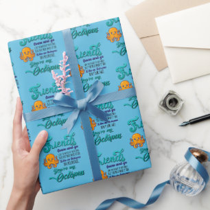 Friends Come and Go Like The Waves Of The Ocean Wrapping Paper