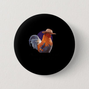 Friends Come And Go Scrappy Stays Funny Chicken Me 2 Inch Round Button