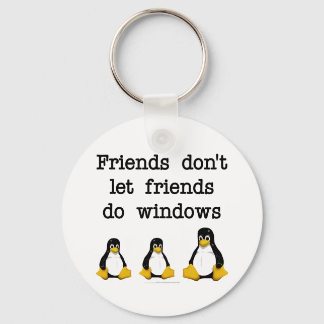 Friends don't let friends do windows keychain (Front)