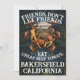 Friend's don't let Friends Eat Cheap Beef Tongue Invitation
