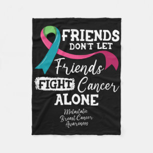 Friends Don't Let Friends Fight Breast Cancer Alon Fleece Blanket