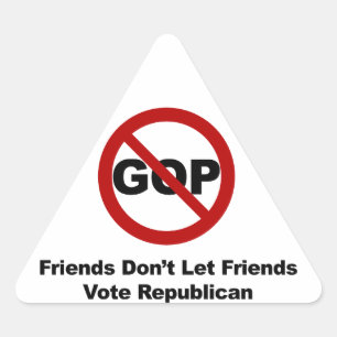 Friends Don't Let Friends Vote Republican Triangle Sticker