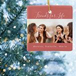 Friends for life brown red photo names keepsake ceramic ornament<br><div class="desc">A gift for your best friend(s) for birthdays,  Christmas or a special event. Text: Friends for Life,  written with a trendy hand lettered style script. Personalize and use your own photo and names. A brown red coloured background.</div>