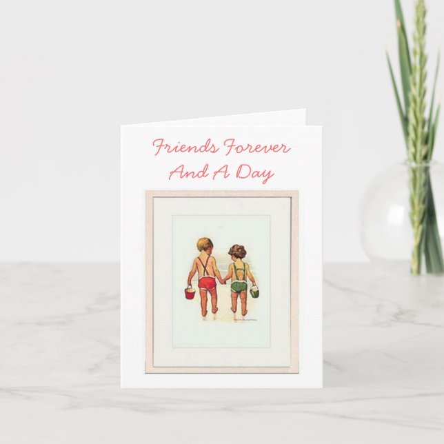 Friends Forever and A Day Note Card (Front)