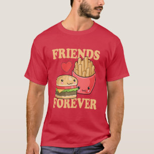 Friends Forever Burger and Fries Humour T-Shirt