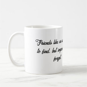 Friends Forever Coffee Mug