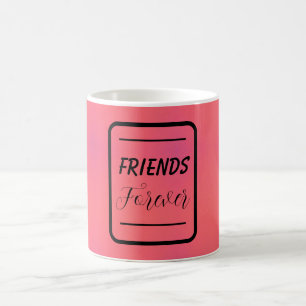 'Friends Forever' Phrase Pink & Purple Background Coffee Mug