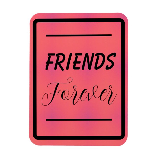 'Friends Forever' Phrase Pink & Purple Background Magnet (Vertical)