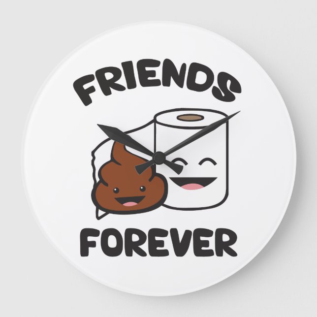 Friends Forever - Poop and Toilet Paper Roll Large Clock (Front)