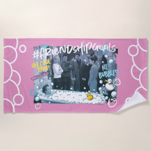 FRIENDS™   Friendship Goals Beach Towel