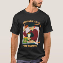 Friends Gang The Foodie Culinary Enthusiast Gift