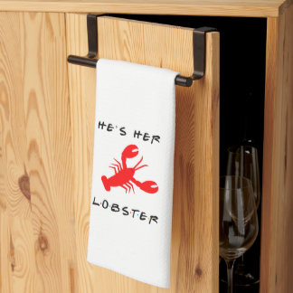 Friends He's Her Lobster Kitchen Towel