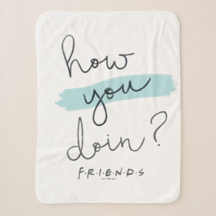FRIENDS™   How You Doin? Sherpa Blanket