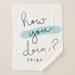 FRIENDS™   How You Doin? Sherpa Blanket