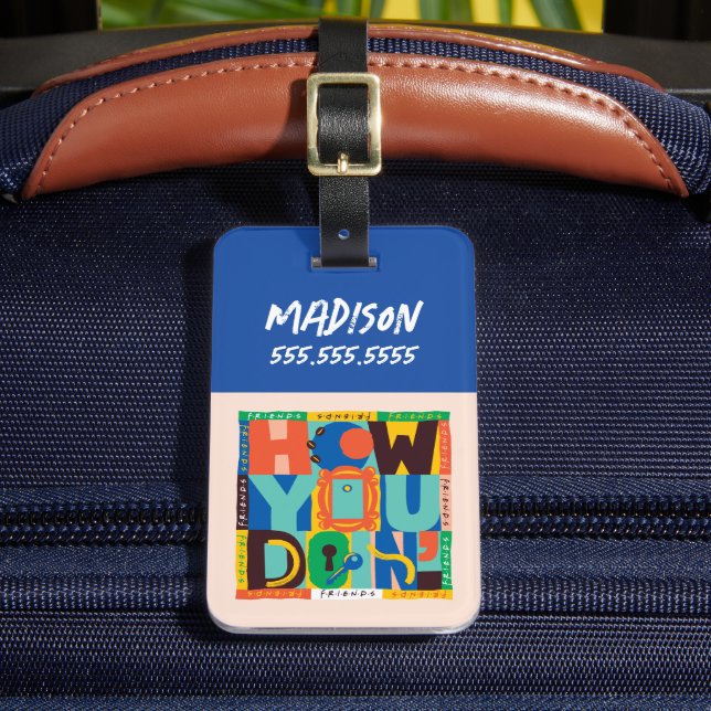 FRIENDS™ | How You Doin' - Vibrant Graphic Luggage Tag (Front Insitu 2)