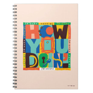 FRIENDS™ How You Doin' - Vibrant Graphic Notebook