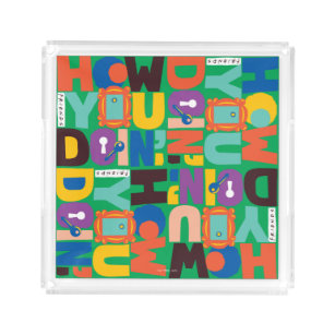 FRIENDS™   How You Doin' Vibrant Pattern Acrylic Tray