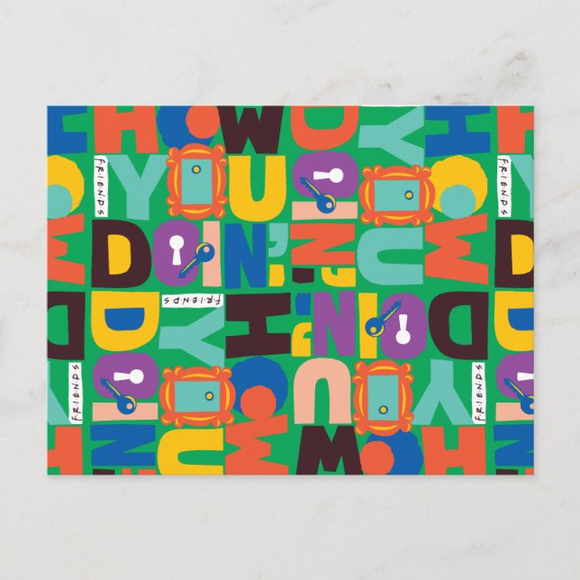 FRIENDS™ | How You Doin' Vibrant Pattern Postcard (Front)