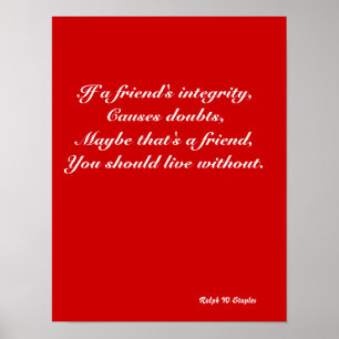 Friend's integrity poster