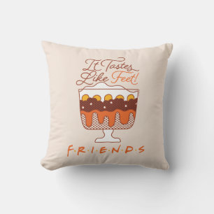 FRIENDS™   It Tastes Like Feet! Throw Pillow