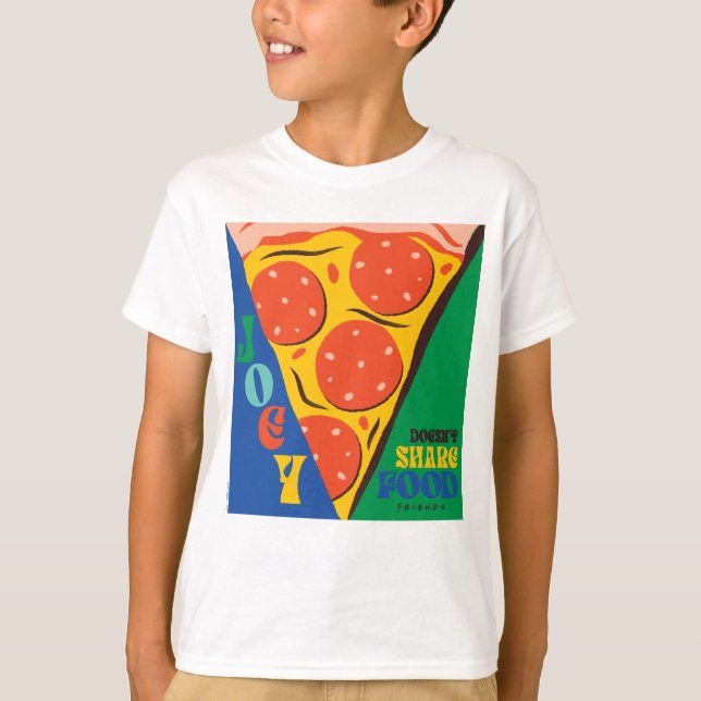 FRIENDS™ | Joey Doesn't Share Food - Pizza Graphic T-Shirt (Front)