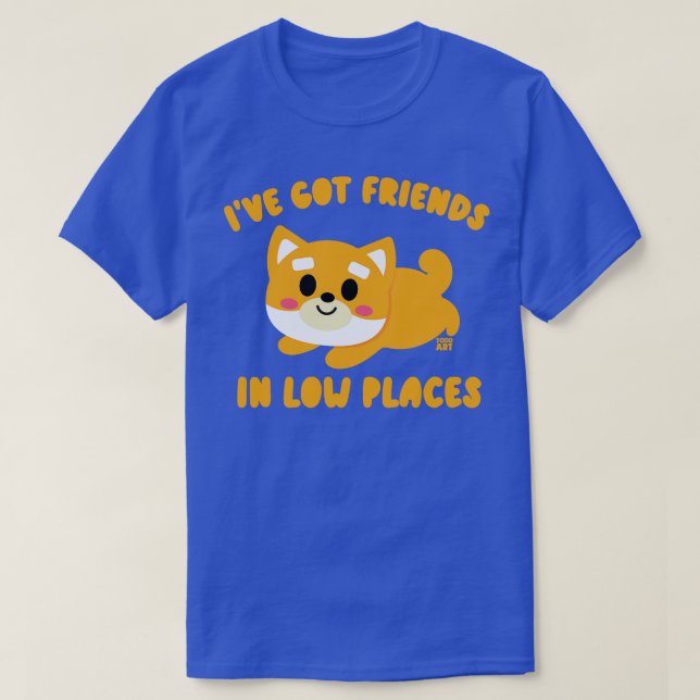 FRIENDS LOW PLACES T-Shirt (Design Front)