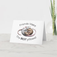 Friends make the BEST pillows! - rat greeting card